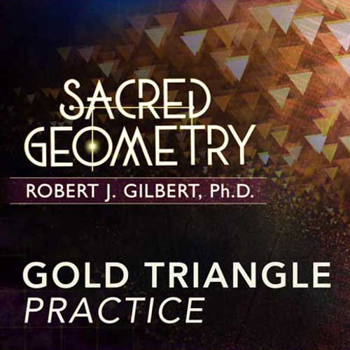 gold triangle practice gaia Watch the first 4 Episodes! Vesica Institute for Holistic Studies